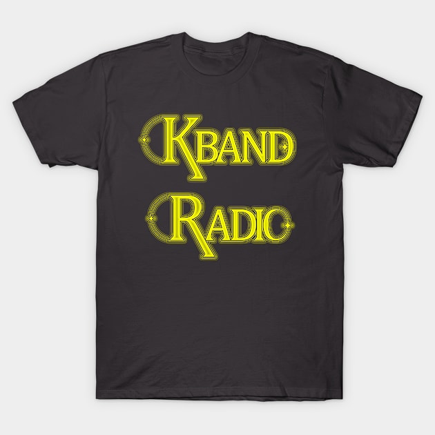 K Band Radio Logo T-Shirt by KBandGM